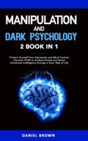 Manipulation and Dark Psychology