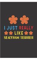 I Just Really Like Sealyham Terrier: Dog Training Logbook For Peoples Who Loves Their Sealyham Terrier Dog