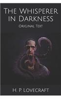 The Whisperer in Darkness: Original Text