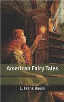 American Fairy Tales