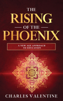 Rising of the Phoenix