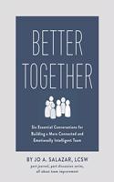Better Together