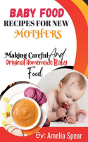 Baby Food Recipes for New Mothers