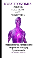 Dysautonomia Holistic Solutions and Prevention