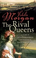 The Rival Queens (A Countess Ashby de la Zouche mystery)