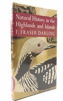The Natural History of the Highlands and Islands