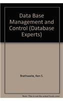 Data Base Management and Control: (Database Experts S.)