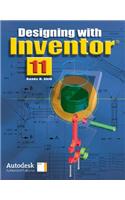 Designing with Inventor 11, Student Edition