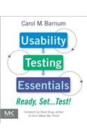 Usability Testing Essentials: Ready, Set...Test