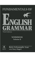 Fundamentals of English Grammar Workbook B (with Answer Key)