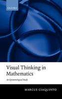 Visual Thinking in Mathematics: An Epistemological Study(English)