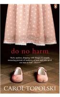 Do No Harm