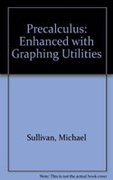 Trigonometry Enhanced with Graphing Utilities Plus MyMathLab Student Access Kit