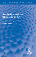 Aesthetics and the Sociology of Art