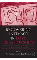 Recovering Intimacy in Love Relationships