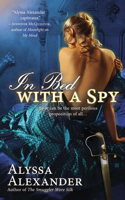 In Bed with a Spy: (2 A Spy in the Ton Novel)