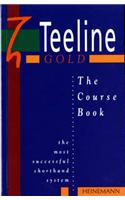 Teeline Gold Coursebook