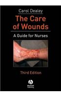 The Care of Wounds