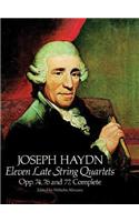Eleven Late String Quartets, Opp. 74, 76 and 77, Complete: Eleven Late String Quartets/Opp. 74, 76 and 77, Complete