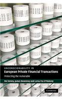 Unconscionability in European Private Financial Transactions