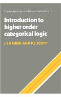 Introduction to Higher Order Categorical Logic