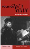 Politics and Value in English Studies