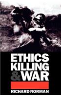 Ethics, Killing, and War