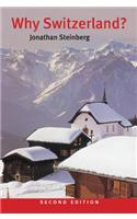 Why Switzerland?