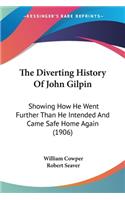 The Diverting History Of John Gilpin