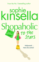 Shopaholic to the Stars: (Shopaholic Book 7)(7 Shopaholic)