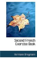 Second French Exercise Book