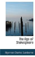 The Age of Shakespeare