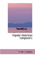 Popular American Composers