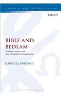 Bible and Bedlam