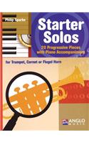 Starter Solos for Trumpet, Cornet or Flugel Horn