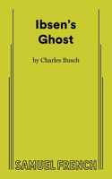 Ibsen's Ghost