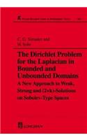 Dirichlet Problem for the Laplacian in Bounded and Unbounded Domains