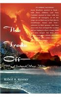Trade Off--My Husband/Your Wife