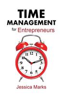 Time Management for Entrepreneurs