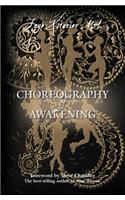 Choreography of Awakening