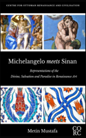 Michelangelo meets Sinan