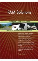 PAM Solutions A Complete Guide - 2019 Edition