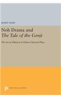 Noh Drama and The Tale of the Genji