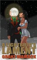 Lightbulb's Lament