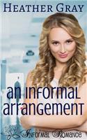 Informal Arrangement