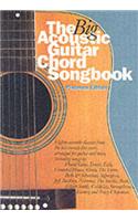 The Big Acoustic Guitar Chord Songbook Platinum Ed