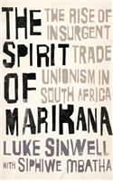 The Spirit of Marikana