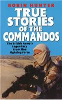 True Stories Of The Commandos