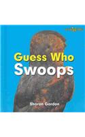 Guess Who Swoops