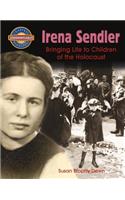 Irena Sendler: Bringing Life to Children of the Holocaust
